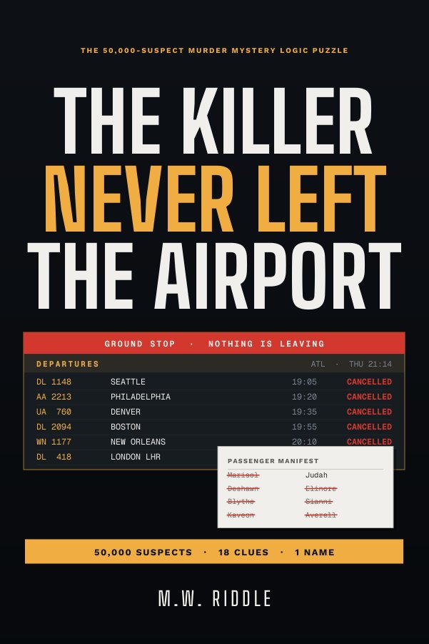 Cover of The Killer Never Left the Airport
